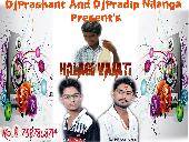 Halgi Vajati Halagi Tapori Dance Mix By Dj Prashant